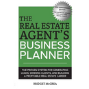 The Real Estate Agent's Business Planner: The proven system for generating leads, winning clients, and building a profitable real estate career