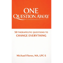 One Question Away