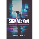 Signals in the Noise