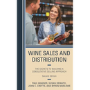 Wine Sales and Distribution: The Secrets to Building a Consultative Selling Approach