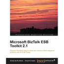 Microsoft BizTalk Esb Toolkit 2.1