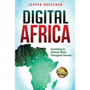 Digital Africa: Investing in Africa's Most Untapped Source
