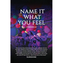 Name It What You Feel