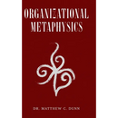 Organizational Metaphysics