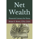 Net Wealth: Financial Literacy for Teens