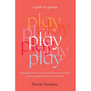 Play: A Path to Genius