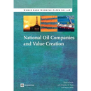 National Oil Companies and Value Creation