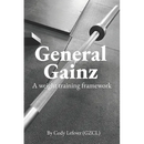 General Gainz: A Weight Training Framework