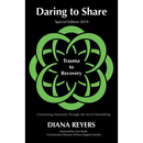 Daring to Share: Trauma to Recovery - Special Edition 2019