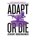 Adapt or Die: Your Survival Guide to Modern Warehouse Automation