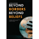 Beyond Borders, Beyond Beliefs: A Global Journey of Learning, Leadership and Laughter Across Cultures