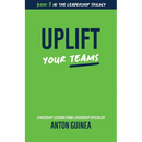 Uplift Your Teams