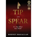 Tip of the Spear: It's Not What You Think