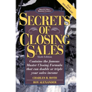 Secrets of Closing Sales: 6th Edition