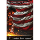 Reforging America: The Story of Our Nationhood