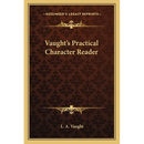 Vaught's Practical Character Reader