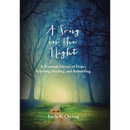 A Song in the Night: A Personal Journey of Hope: Grieving, Healing and Rebuilding