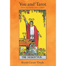 You and Tarot: How to Read the Cards