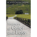 Journeys of Grief and Loss