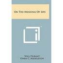 On The Meaning Of Life