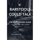 If Barstools Could Talk