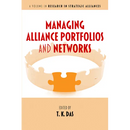 Managing Alliance Portfolios and Networks