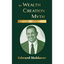 The Wealth Creation Myth