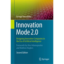 Innovation Mode 2.0: Designing Innovative Companies in the Era of Artificial Intelligence