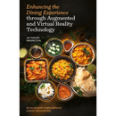 Enhancing the Dining Experience Through Augmented and Virtual Reality Technology: An Indian Perspective