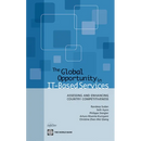 The Global Opportunity in It-Based Services: Assessing and Enhancing Country Competitiveness