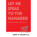 Let Me Speak to the Manager!