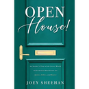 Open House!: An Insider's Tour of the Secret World of Residential Real Estate for Agents, Sellers, and Buyers