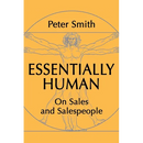Essentially Human: On Sales and Salespeople