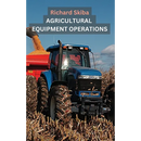 Agricultural Equipment Operations