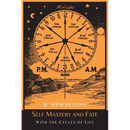 Self Mastery and Fate with the Cycles of Life