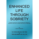 Enhanced Life Through Sobriety