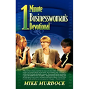 The One-Minute Businesswoman's Devotional