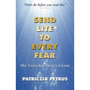 Send Lite To Every Fear
