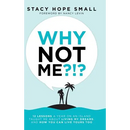 Why Not Me?!?: 12 Lessons a Year on an Island Taught Me About Living My Dreams, and How You Can Live Yours Too