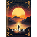 Proverbs: Are a Journey of Life
