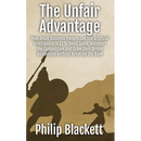The Unfair Advantage: How Small Business Owners can Use Artificial Intelligence (A.I.) to Boost Sales, Outsmart the Competition and Grow their Dream B