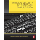Physical Security: 150 Things You Should Know