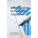 Introduction to Business Analytics, Second Edition