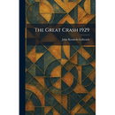 The Great Crash 1929