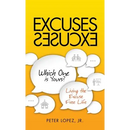 Excuses Excuses Which One Is Yours?