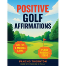 Positive Golf Affirmations