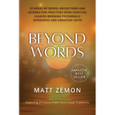 Beyond Words: 52 Weeks of Gospel Reflections and Integration Practices from Spiritual Leaders Bridging Psychedelic Experience and Christian Faith