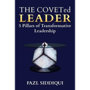 The Coveted Leader: 5 Pillars of Transformative Leadership