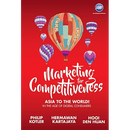 Marketing for Competitiiveness: Asia to the World