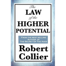 The Law of the Higher Potential